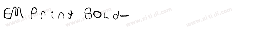 EM Print Bold字体转换